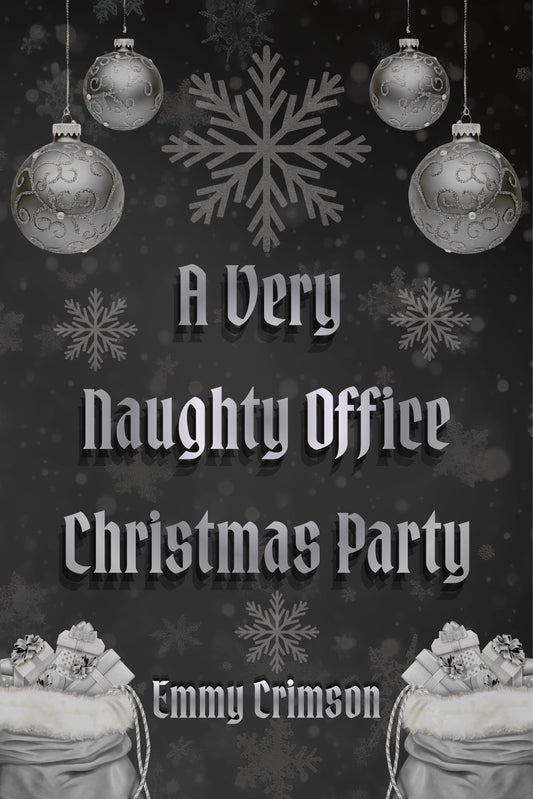 A Very Naughty Office Christmas Party Ebook